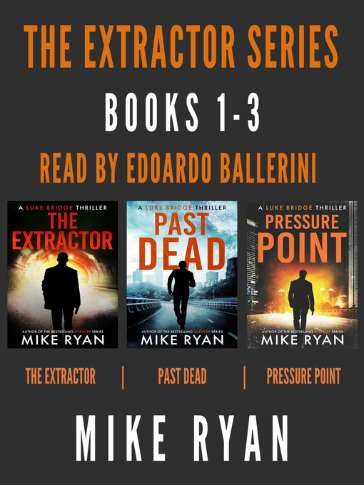 Title details for The Extractor Series, Books 1-3 by Mike Ryan - Wait list